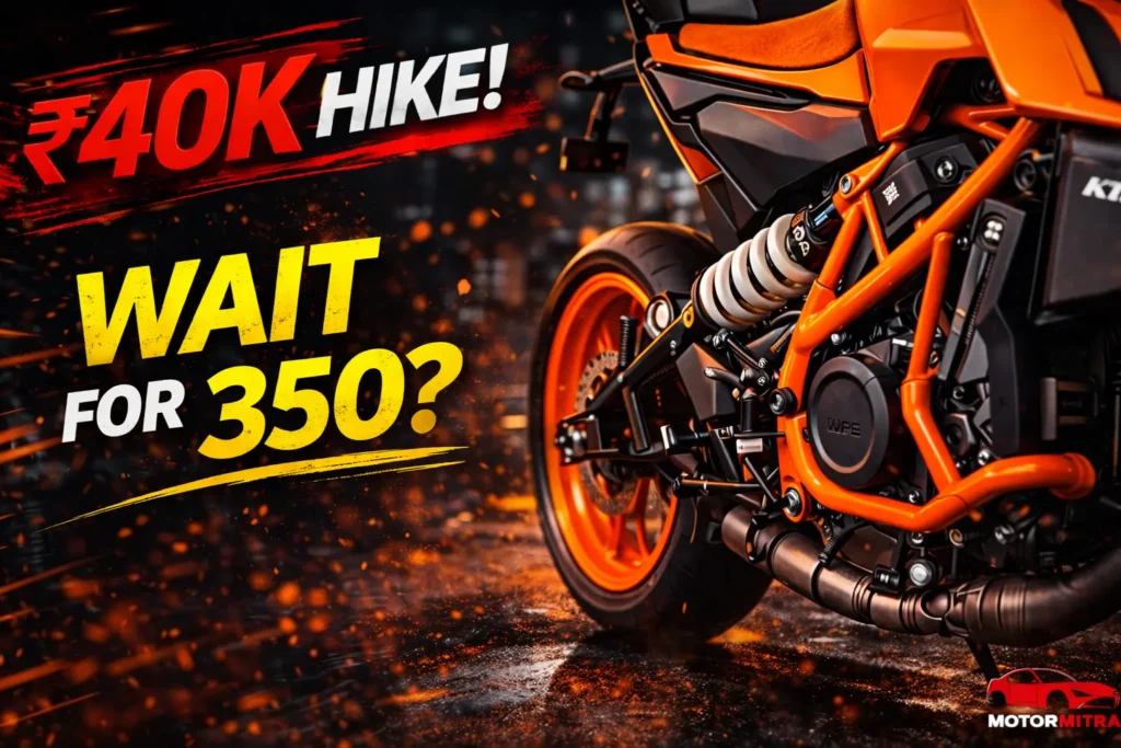 KTM 390 Duke Price Hiked by ₹40,000 – Now Wait for the New 350 Before You Buy