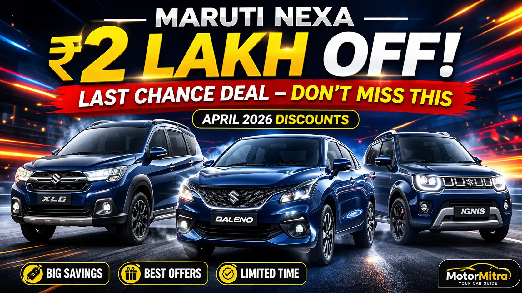 Maruti Nexa Discounts April 2026