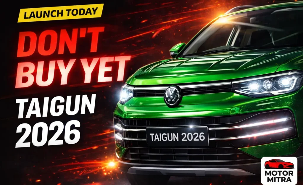 Volkswagen Taigun 2026 Launch Today – Biggest Mistake Buyers Are About to Make?