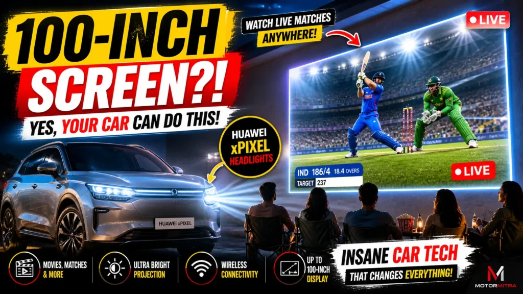 Watch Live Matches on a 100-Inch Wall! Huawei’s Insane xPixel Headlights Are a Game Changer