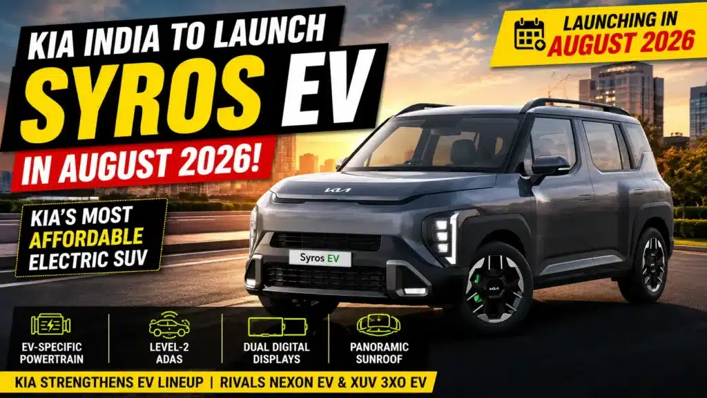 Kia Syros EV India Launch Expected in August 2026, Details Emerge