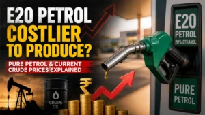 E20 Petrol Costlier Than Pure Petrol at Current Crude Prices